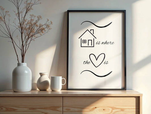 Home is Where the Heart Is, Home Decor Print, Digital Download